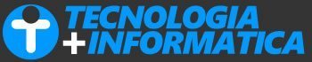 tecnologia + informatica